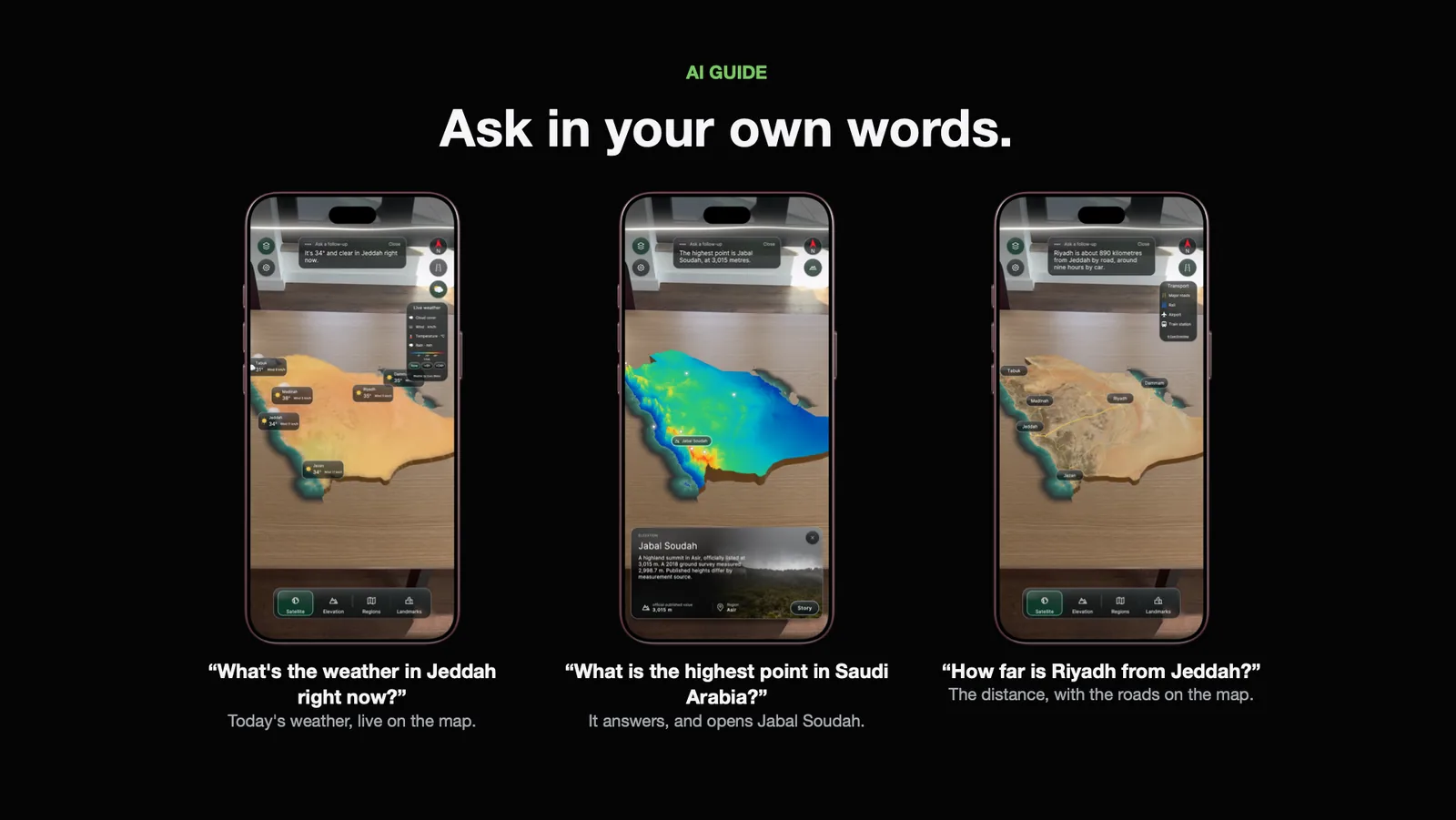 The AI guide answers questions in your own words, with the weather, the highest point and the roads on the map